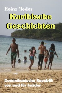 Karibische Geschichten von Heinz Meder